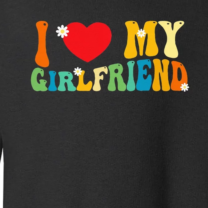 i love my girlfriend gf red heart love valentine Toddler Sweatshirt