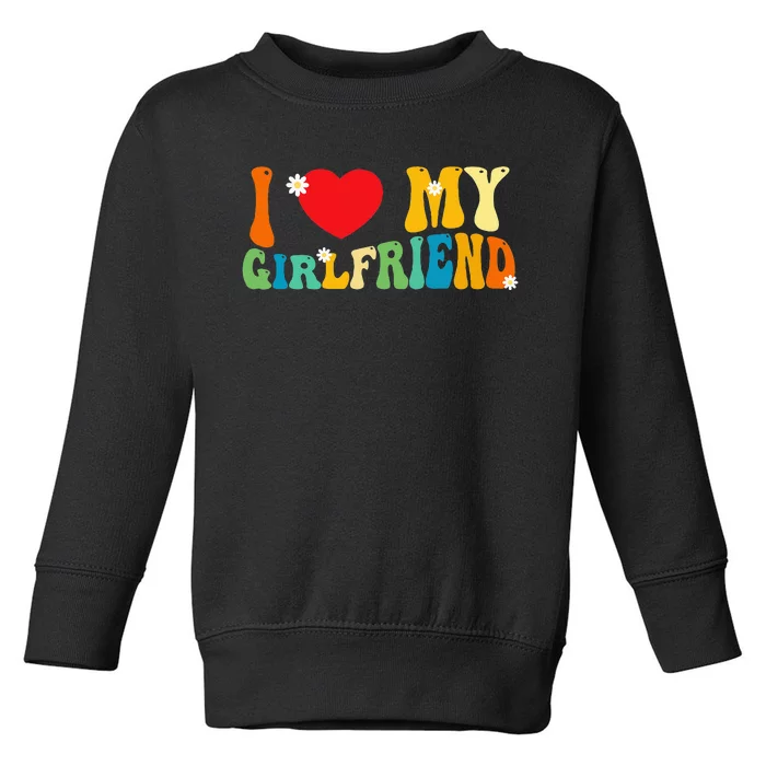 i love my girlfriend gf red heart love valentine Toddler Sweatshirt