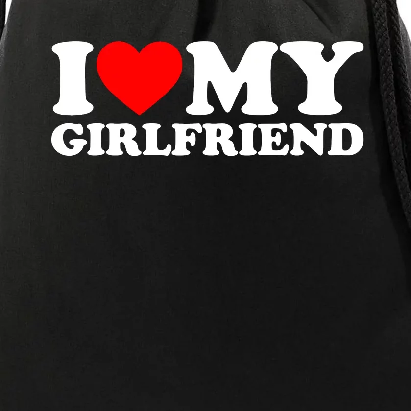 I Love My Girlfriend Shirt I Heart My Girlfriend Shirt GF Drawstring Bag