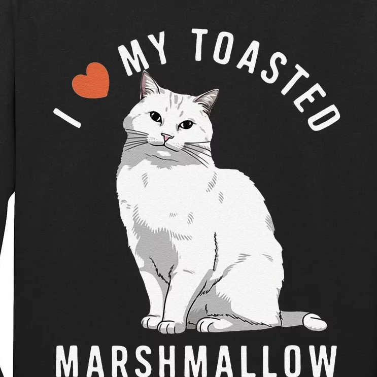 I Love My Toasted Marshmallow Flame Point Siamese Cat Tall Long Sleeve T-Shirt