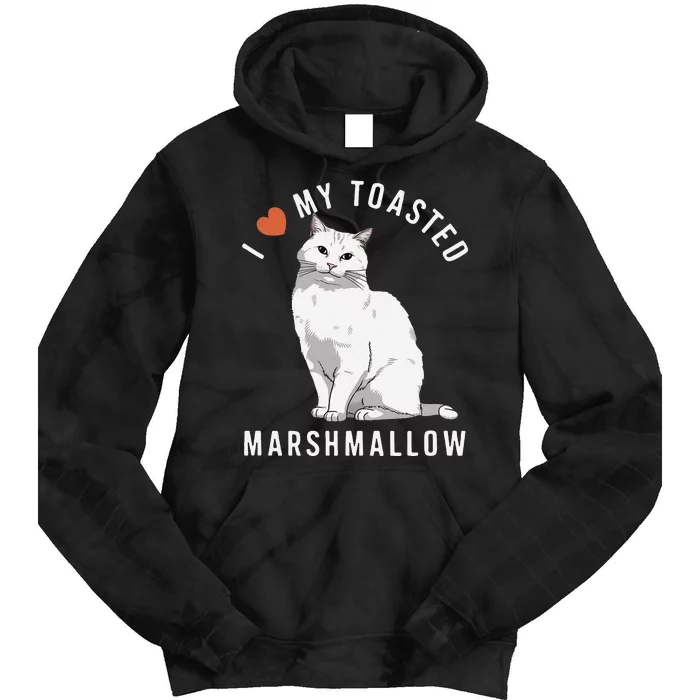 I Love My Toasted Marshmallow Flame Point Siamese Cat Tie Dye Hoodie