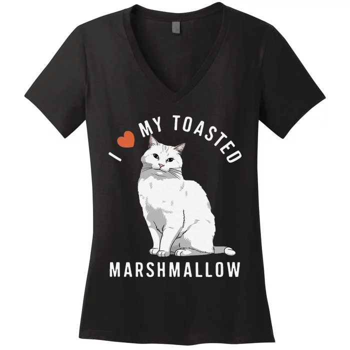 I Love My Toasted Marshmallow Flame Point Siamese Cat Women's V-Neck T-Shirt