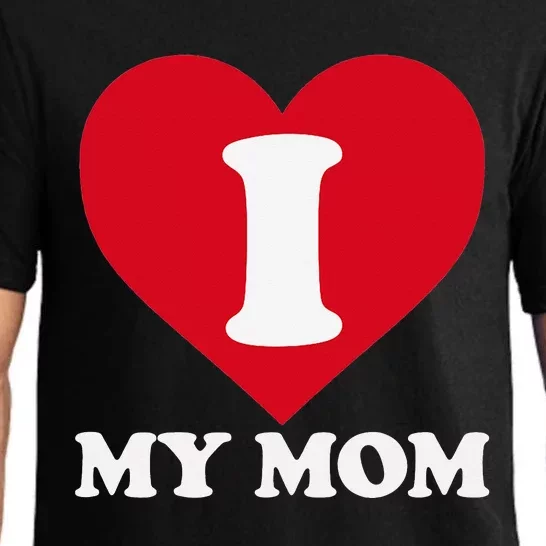 I love my Mom A gift for to show our super heroine our love Pajama Set