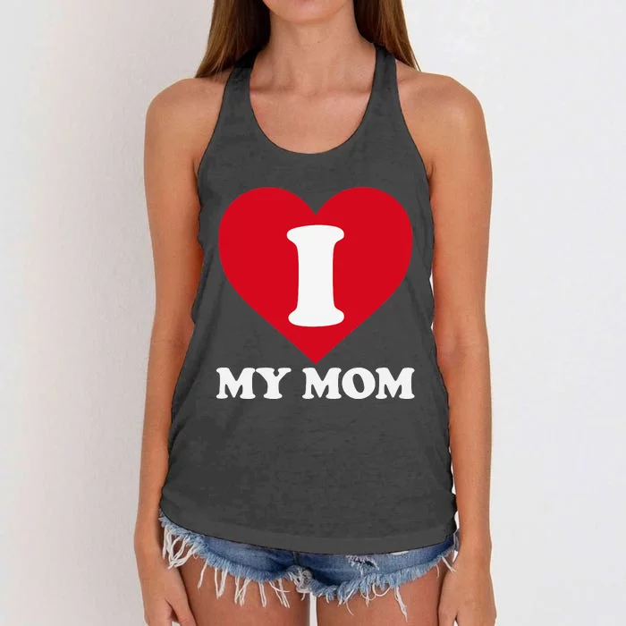 I love my Mom A gift for to show our super heroine our love Women's Knotted Racerback Tank