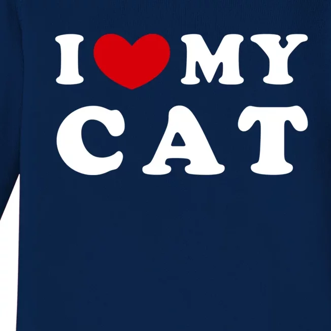 I Love My Cat I Heart My Cat Gift Baby Long Sleeve Bodysuit