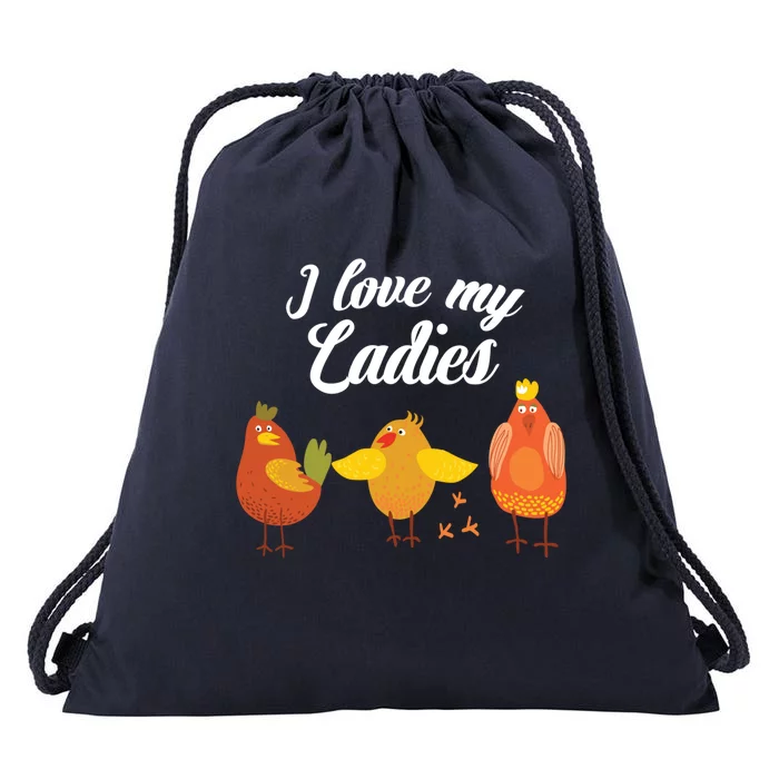 I Love My Ladies Chicken Mom Gift Drawstring Bag