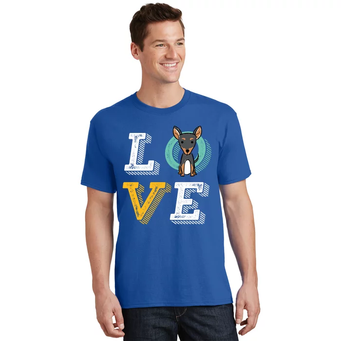 I Love Miniature Pinscher Cool Gift For Min Pin Dog Lover T-Shirt