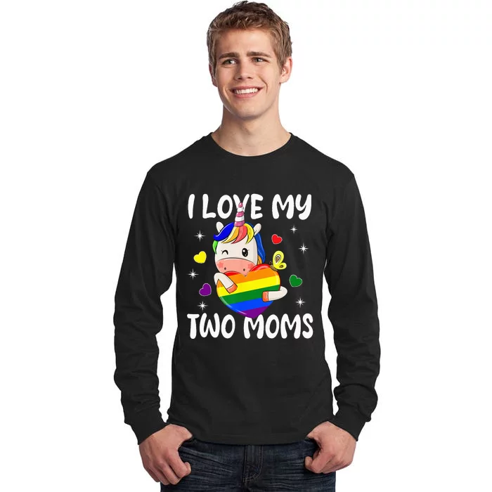 I Love My Two Moms Cute Lgbt Gay Ally Unicorn Tall Long Sleeve T-Shirt