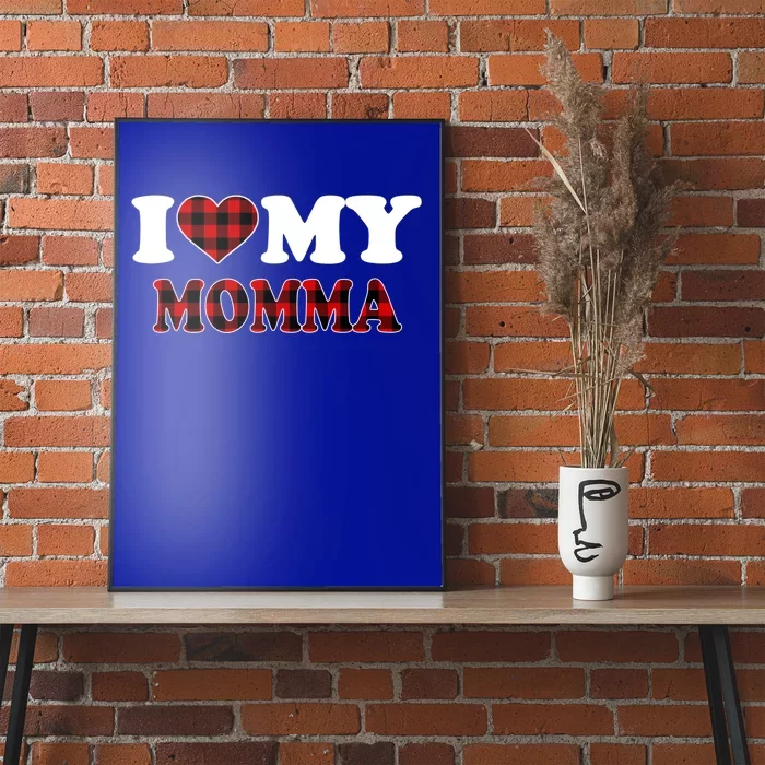 I Love My Momma Happy Valentines Day Meaningful Gift Poster