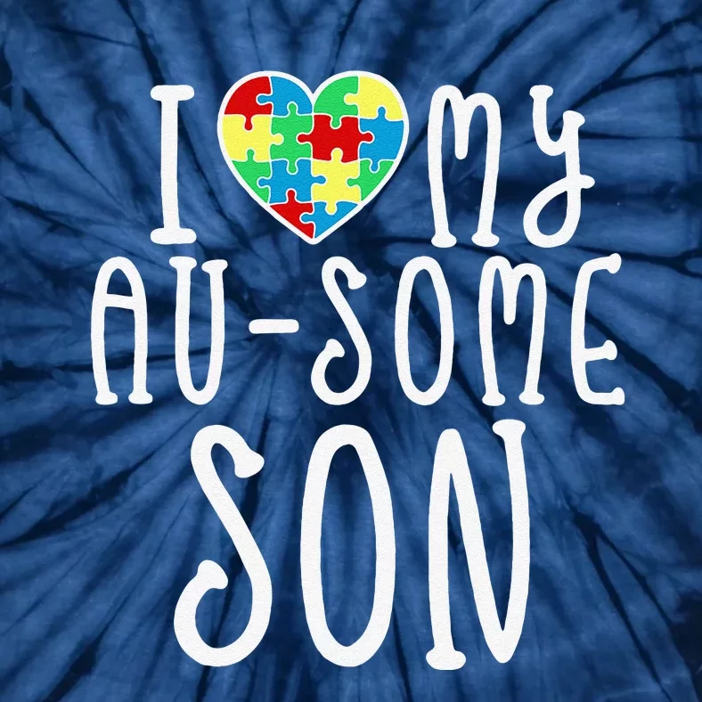 I LOVE MY AUSOME SON Autism Awareness Walk Meme Tie-Dye T-Shirt