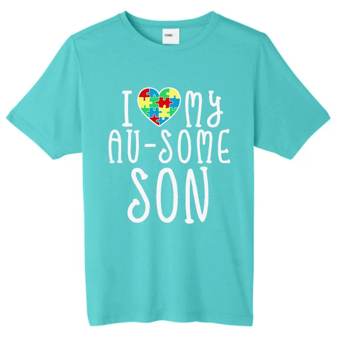 I LOVE MY AUSOME SON Autism Awareness Walk Meme ChromaSoft Performance T-Shirt