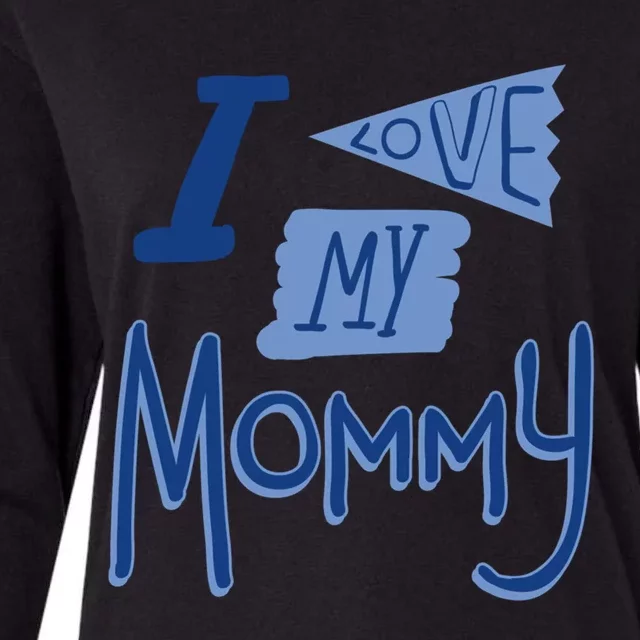 I Love My Mommy Gift Womens Cotton Relaxed Long Sleeve T-Shirt