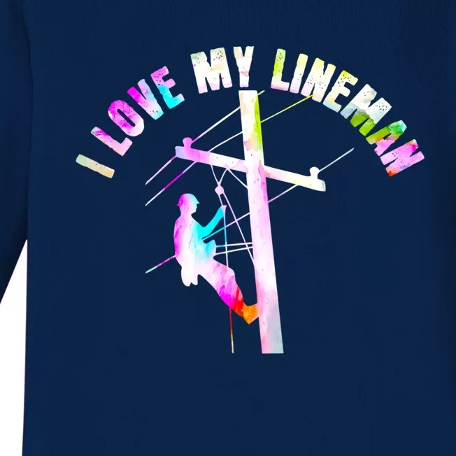 I Love My Line Electric Cable Line Wife Mom Gift Baby Long Sleeve Bodysuit