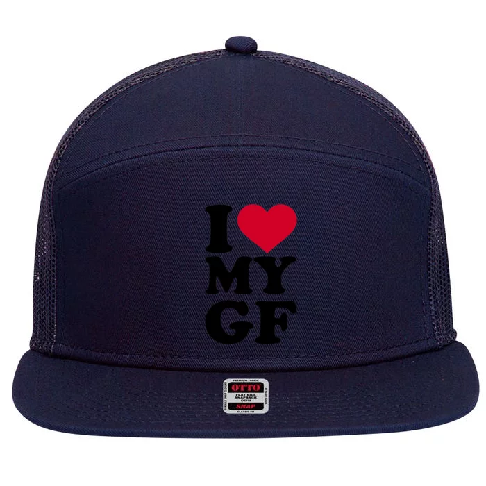 I Love My GF Girlfriend , I Love My GF 7 Panel Mesh Trucker Snapback Hat