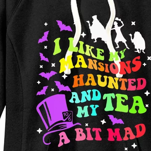 I Like My Mansions Haunted And My Tea A Bit Mad Halloween Women's Fleece Hoodie