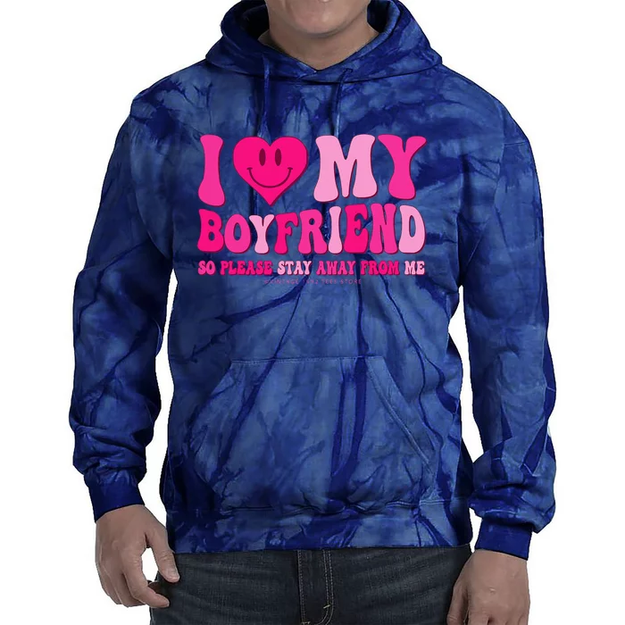 I Love My Boyfriend Valentines Day I Heart My Boyfriend BF Tie Dye Hoodie