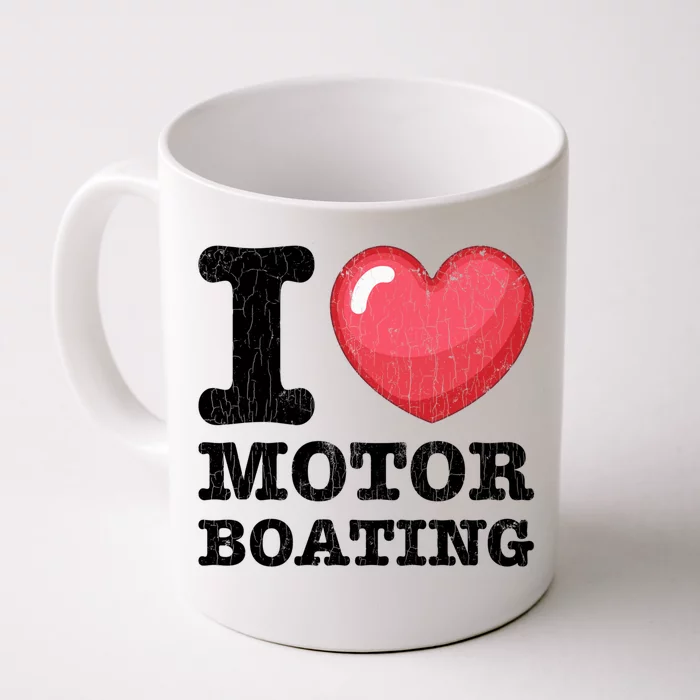 I Love Motor Boating Funny Sailor Sailing Sailboat Graphic Funny Gift Front & Back Coffee Mug