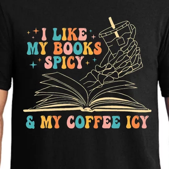 I Like My Books Spicy And My Coffee Icy Skeleton Hand Book Pajama Set