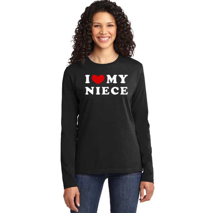 I Love My Niece Ladies Long Sleeve Shirt