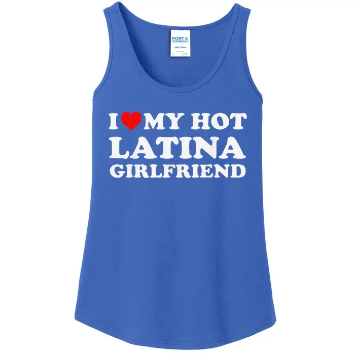 I Love My Hot Latina Girlfriend Red Heart My Hot Girlfriend Ladies Essential Tank