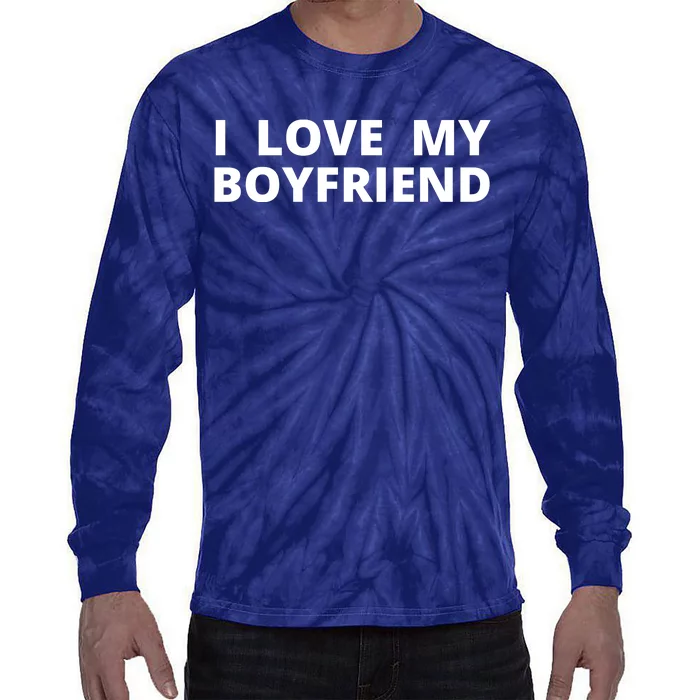 I Love My Boyfriend Funny Valentines Day Tie-Dye Long Sleeve Shirt