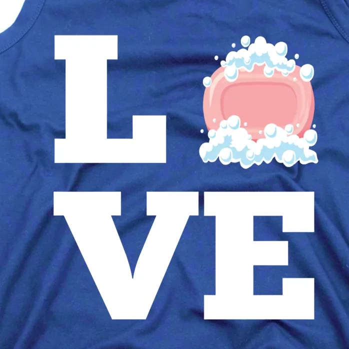 I Love Making Soap Handmade Soap Maker Gift Tank Top