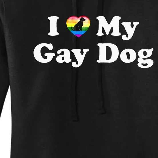 I Love My Gay Dog Heart Funny LGBT Pet Pride Proud Parent Women's Pullover Hoodie