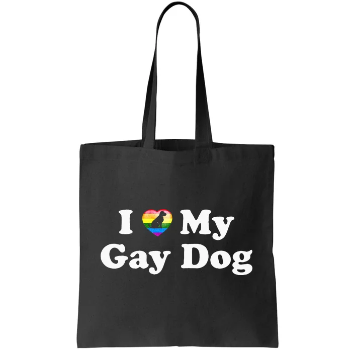 I Love My Gay Dog Heart Funny LGBT Pet Pride Proud Parent Tote Bag