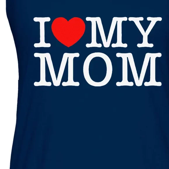 I Love My Mom Ladies Essential Flowy Tank