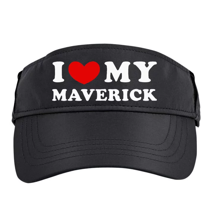 I Love My Maverick Adult Drive Performance Visor