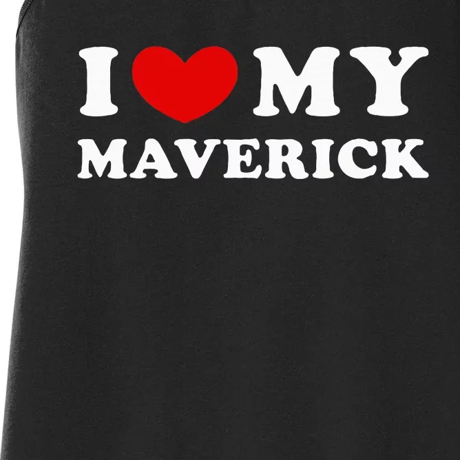 I Love My Maverick Women's Racerback Tank