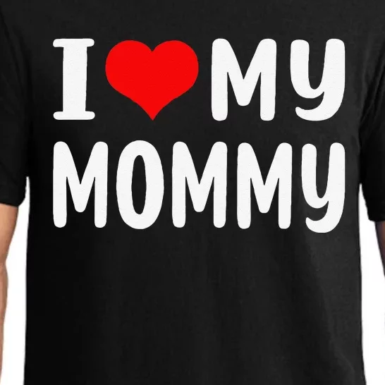 I Love My Mommy Funny Mothers Day Gifts For Mom Mama Pajama Set