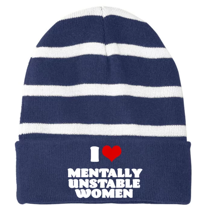 I Love Mentally Unstable Red Heart Funny Sarcastic Striped Beanie with Solid Band