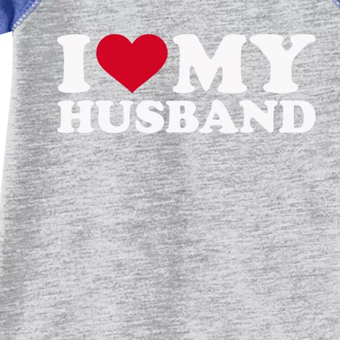 I Love My Husband Infant Baby Jersey Bodysuit