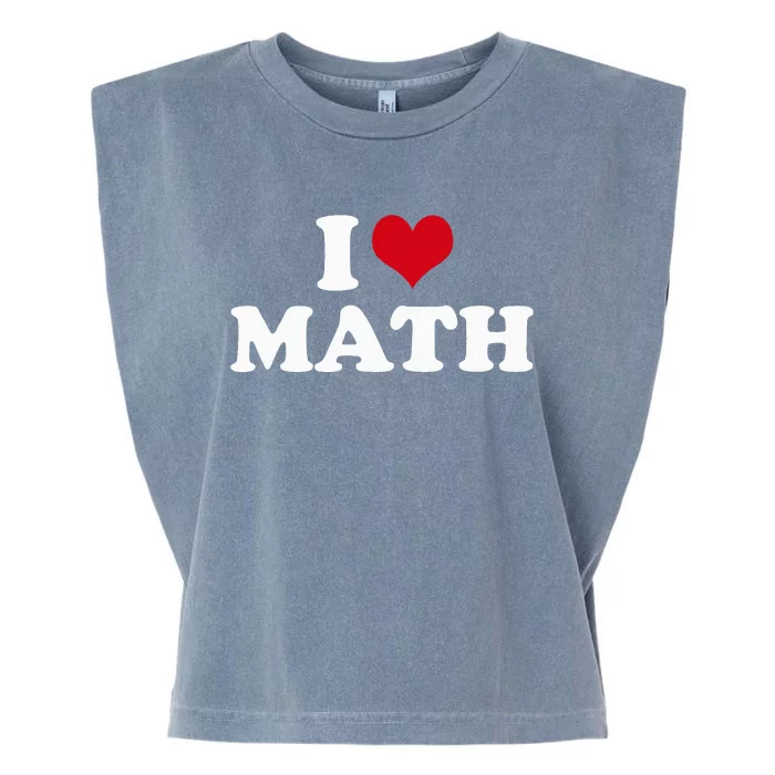 I Love Math Garment-Dyed Women's Muscle Tee