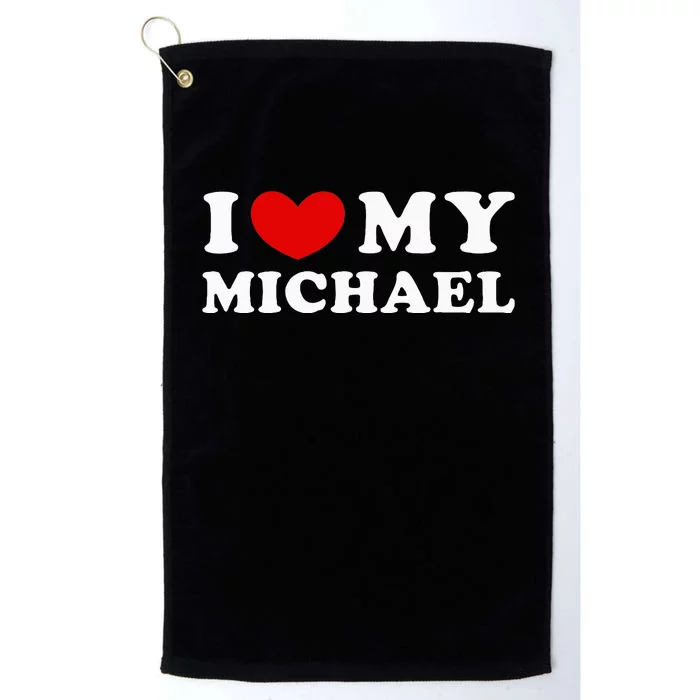 I Love My Michael Platinum Collection Golf Towel