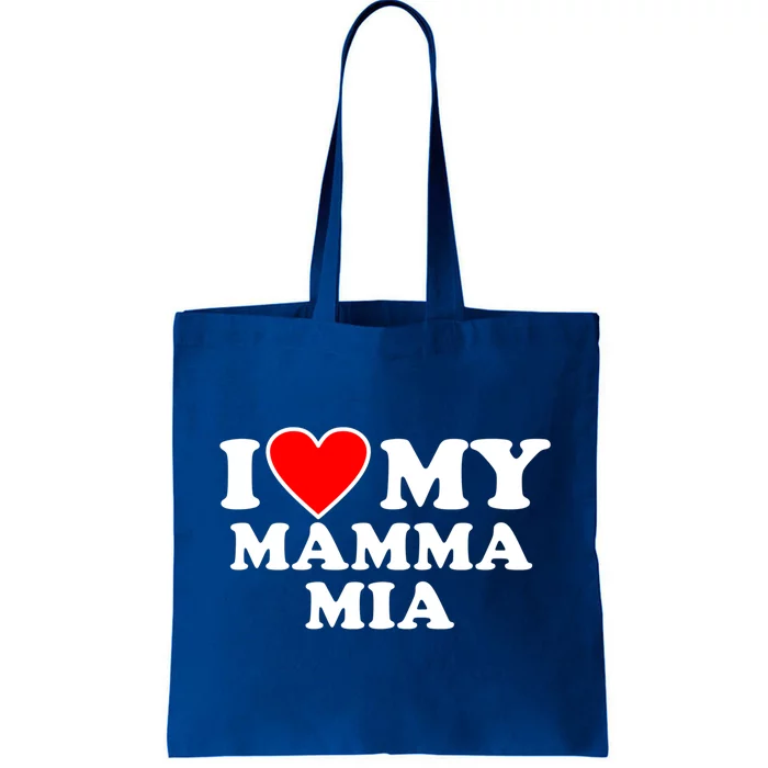 I Love My Mamma Mom Mia Gift With Heart Gift Tote Bag