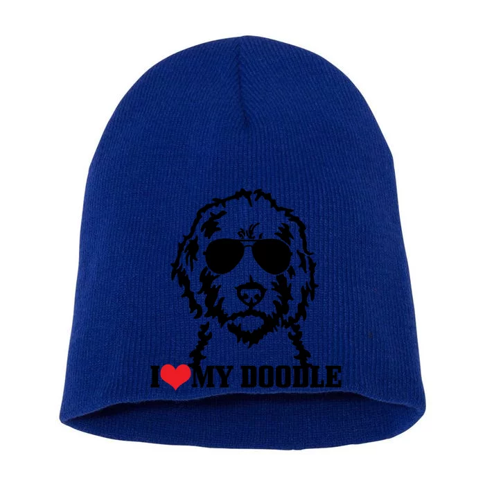 I Love My Doodle Goldendoodle Mom Labradoodle Dog Owner Gift Short Acrylic Beanie