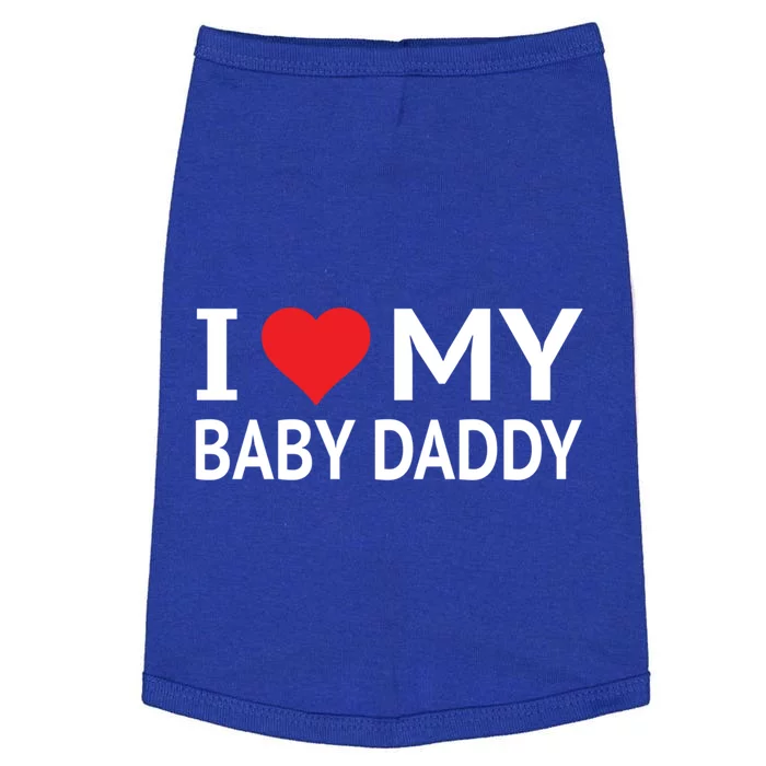 I Love My Daddy Funny Gift Doggie Tank