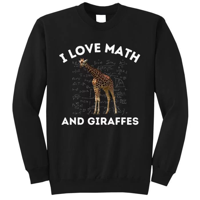 I Love Math And Giraffes Algebra STEM Teacher Sweatshirt