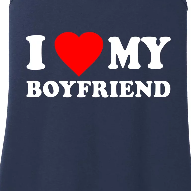 I Love My Boyfriend Design Ladies Essential Tank