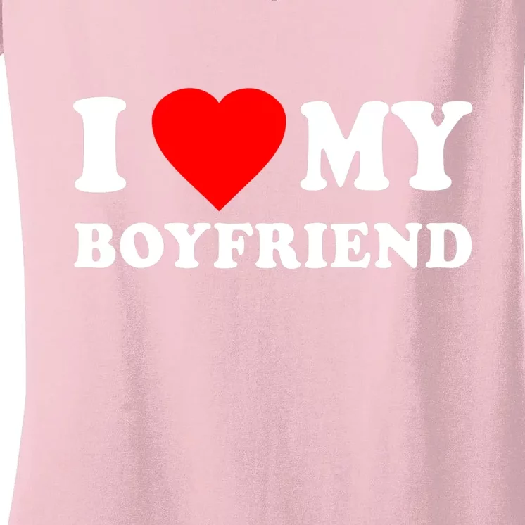 I Love My Boyfriend Design Women's V-Neck T-Shirt