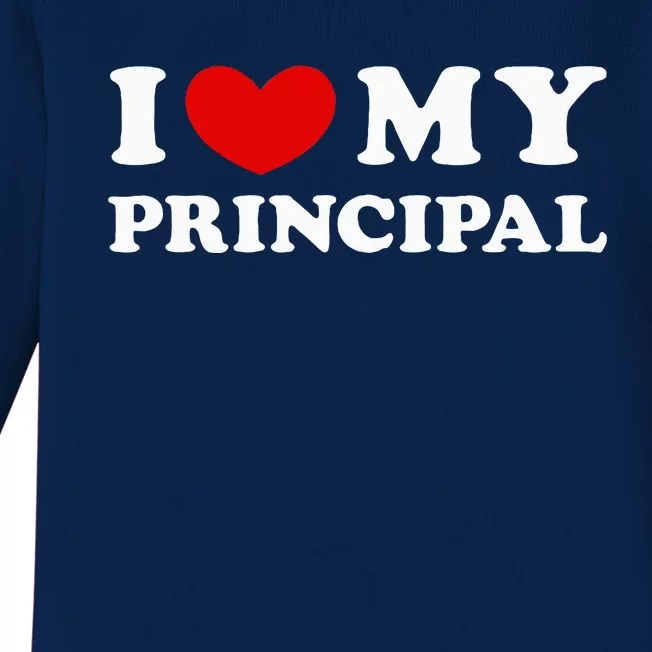 I Love My Principal I Heart My Principal Baby Long Sleeve Bodysuit