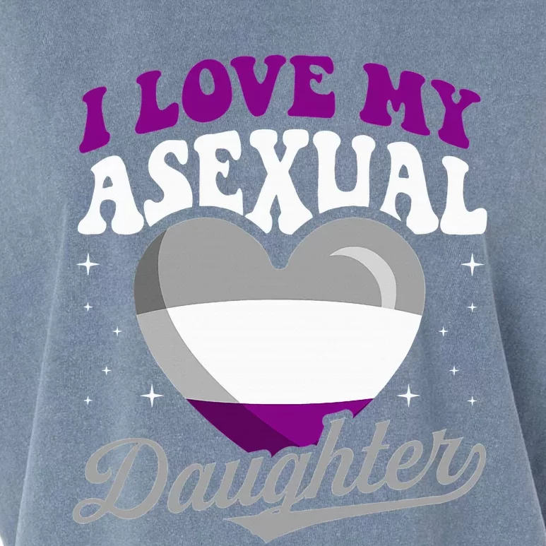 I Love My Asexual Daughter Pride Month Proud Mom Dad Garment-Dyed Women's Muscle Tee