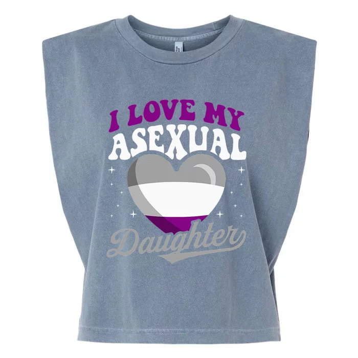 I Love My Asexual Daughter Pride Month Proud Mom Dad Garment-Dyed Women's Muscle Tee