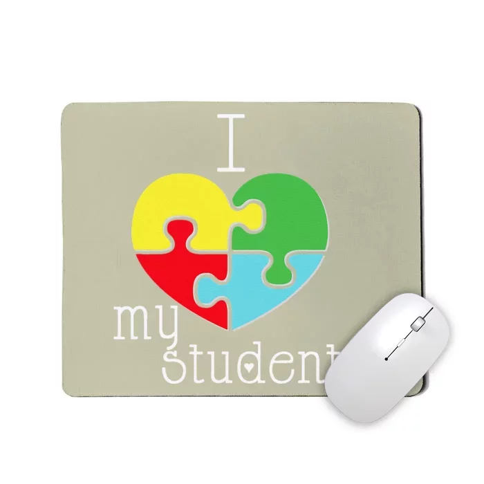 I Love My Students Autism Awareness Puzzle Teacher Mousepad