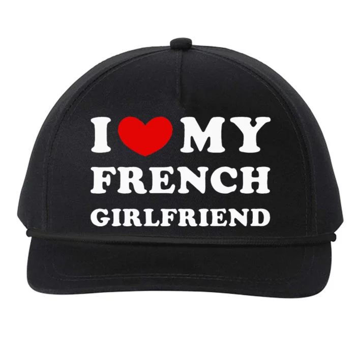 I Love My French Girlfriend Snapback Five-Panel Rope Hat