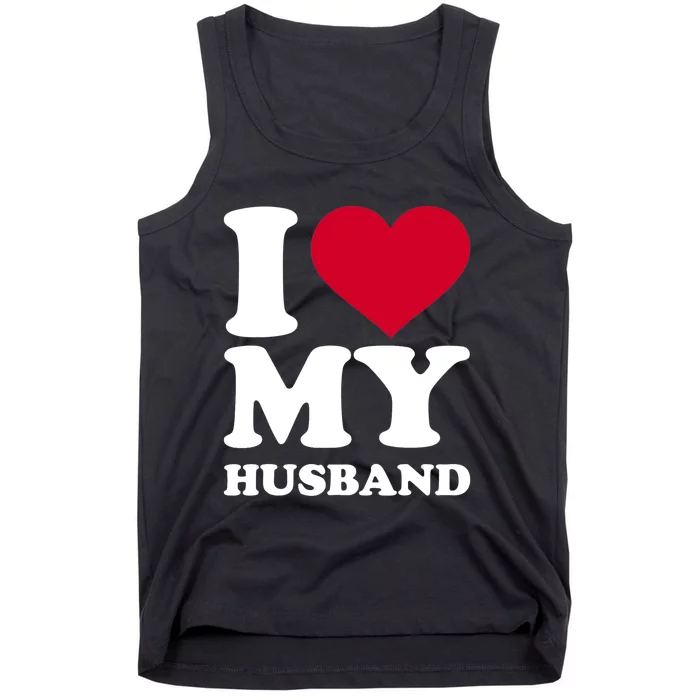 I Love My Husband TShirt Tank Top