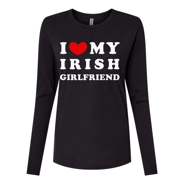 I Love My Irish Girlfriend Womens Cotton Relaxed Long Sleeve T-Shirt