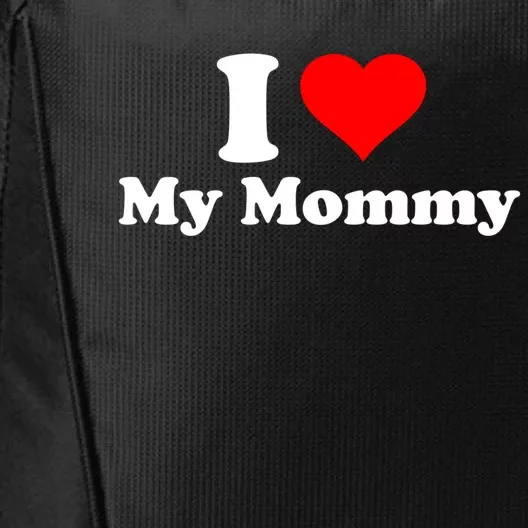 I Love My Mommy Mothers Day Great Gift City Backpack